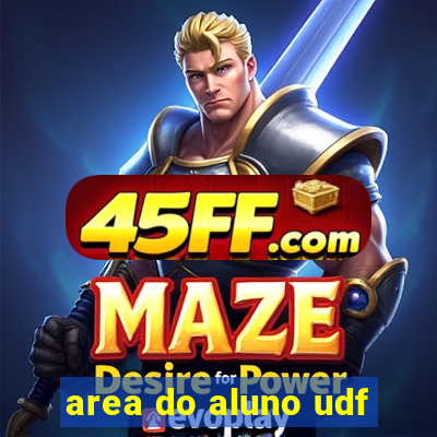area do aluno udf